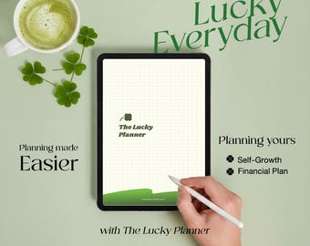 May include: A digital tablet displaying "The Lucky Planner" with a grid-lined page, held by a hand with a stylus. The image features a cup of green beverage, shamrocks, and the text "Lucky Everyday" and "Planning made Easier."