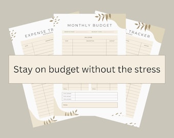 May include: A set of beige and white budget planner sheets with floral designs. The sheets include sections for expenses, monthly budgets, and expense tracking. Text on the image reads "Stay on budget without the stress."