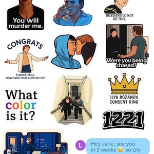 May include: A collection of stickers featuring illustrations of characters and text. The stickers include phrases like "You will murder me," "Congrats," and "What color is it?" Other stickers show scenes and text bubbles.
