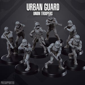 May include: A collection of gray plastic figurines of Union Troopers, each posed in dynamic action stances. The figurines are on black circular bases. The text "URBAN GUARD UNION TROOPERS" is displayed at the top of the image.