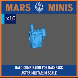 Puede incluir: Una mochila Halo Coms Radio Vox azul, escala Astra Militarum, se muestra sobre un fondo gris. La imagen incluye el texto "MARS MINIS" y "x10". El producto es un modelo en miniatura.