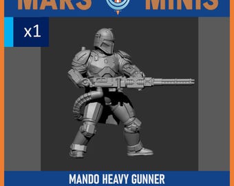 MANDO HEAVY Gunner- (1x) - sized for SW Legion scale - 32mm