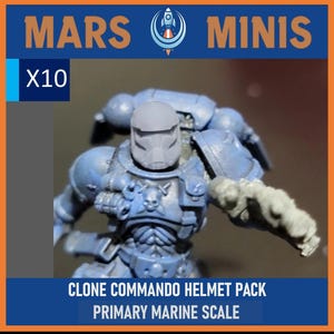 May include: A blue miniature figure with a helmet, part of a Clone Commando Helmet Pack. The image includes the text "MARS MINIS" and "X10". The figure has a skull design on the chest and is labeled "PRIMARY MARINE SCALE".