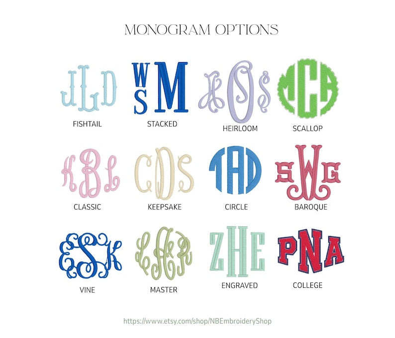 May include: An image displaying a selection of monogram designs. Styles include Fishtail, Stacked, Heirloom, Scallop, Classic, Keepsake, Circle, Baroque, Vine, Master, Engraved, and College. The text "MONOGRAM OPTIONS" is at the top.