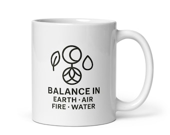 Balance in White glossy mug 11oz, 15oz & 20oz, Ceramic Coffee Cup, Dishwasher and Microwave Safe, BPA-free, Perfect for Drinks