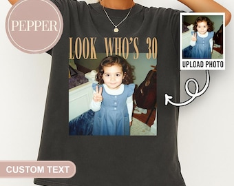 Camiseta personalizada para cumpleaños número 30 con foto, camiseta vintage con foto y año, camiseta de cumpleaños personalizada, regalo de cumpleaños, camiseta de cumpleaños con foto
