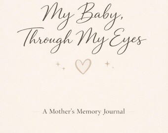 Motherhood Memory Journal, Baby Keepsake, Printable New Mom Gift (Digital Download)