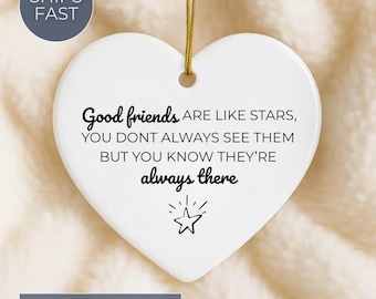 Personalized Friendship Ornament: Good Friends Are Like Stars Keepsake, Gift for bff