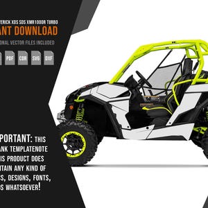 May include: A white and black Can-Am Maverick XDS SDS XMR1000R Turbo side-by-side vehicle with neon green accents. The image includes text that says "Instant Download" and "6 Professional Vector Files Included."