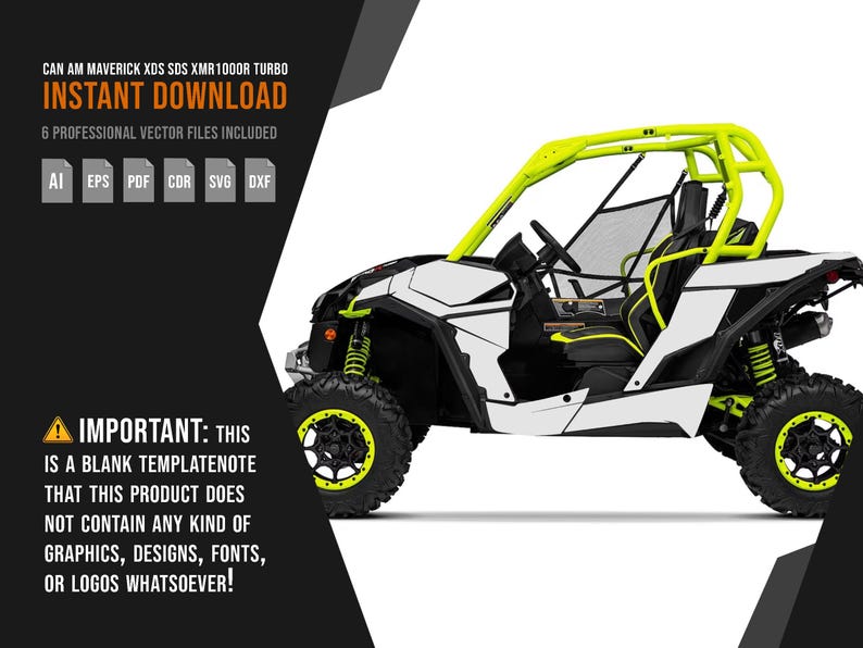May include: A white and black Can-Am Maverick XDS SDS XMR1000R Turbo side-by-side vehicle with neon green accents. The image includes text that says "Instant Download" and "6 Professional Vector Files Included."