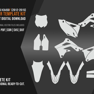 May include: A digital vector template kit for a Kawasaki KX450F (2012-2015) motorcycle, featuring white outlines of various body panels on a dark background. The text reads: KAWASAKI KX450F (2012-2015) VECTOR TEMPLATE KIT INSTANT DIGITAL DOWNLOAD.
