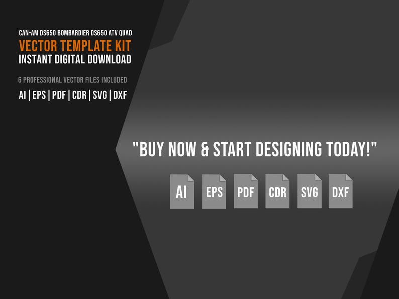 Puede incluir: Un dise&ntilde;o gr&aacute;fico digital con el texto "VECTOR TEMPLATE KIT" y "INSTANT DIGITAL DOWNLOAD". La imagen incluye iconos de tipo de archivo para AI, EPS, PDF, CDR, SVG y DXF. Tambi&eacute;n est&aacute; presente la frase "BUY NOW & START DESIGNING TODAY!".