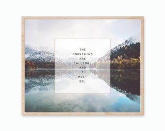 The mountains are calling // 8x10 print