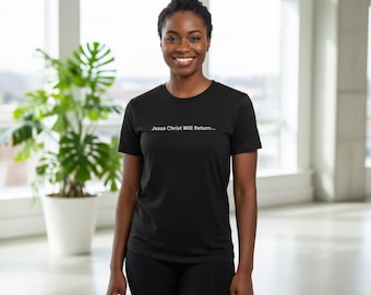 Jesus Christ Will Return T Shirt | End Times Christian | Second Coming of Christ Shirt | Bible Prophecy Shirt | Faith Graphic Tee | Avengers