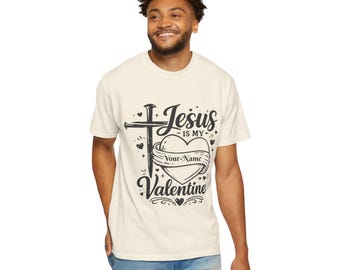 Camiseta "Jesús es mi Valentín" / Camiseta cristiana de San Valentín