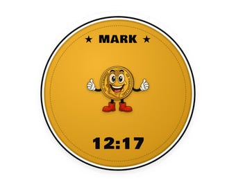 May include: A circular yellow sticker featuring the name MARK in black text at the top, the numbers 12:17 in black at the bottom, and a central cartoon illustration of a gold coin character with arms, legs, and red shoes giving a thumbs up.