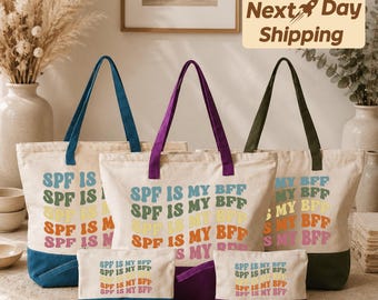 SPF Is My BFF Canvas Tote Bag: Summer Beach Bag