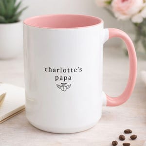 remembrance coffee mug for dad after miscarriage or stillbirth, custom name(s) design on ceramic mug with black interior, styled next to coffee beans.