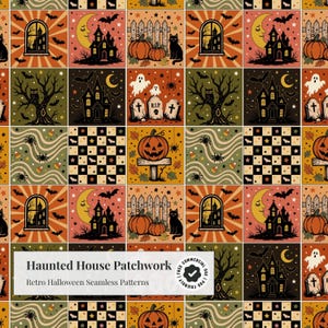 May include: A repeating pattern of square tiles featuring Halloween imagery including haunted houses, pumpkins, black cats, ghosts, tombstones, bats, and moons in orange, black, and green. Text reads: Haunted House Patchwork Retro Halloween Seamless Patterns.