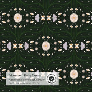 Könnte beinhalten: Dunkelgrünes digitales Papier mit einem sich wiederholenden Blumenmuster. Das Design zeigt weiße Gänseblümchen, hellviolette Motten und grüne Blätter. Der Text "Moonmoth Daisy Mosaic" und "Ornamental Floral Digital Paper" ist sichtbar.