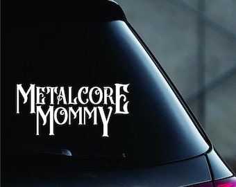 Metalcore Mommy Car Decal Funny Window Bumper Sticker Laptop Guitar Emo Metal Scream
