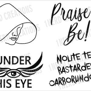 Handmaid ClipArt Black White Original Designs SVG PNG JPG pdf Under His Eye Praise Be Offred Digital Download