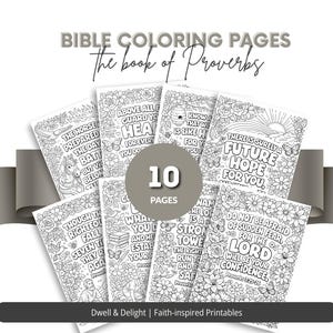 May include: A set of ten black and white Bible coloring pages with floral and scripture designs from Proverbs. The pages feature detailed illustrations and inspirational quotes. The title "Bible Coloring Pages" is displayed at the top of the image.