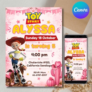 May include: A pink Toy Story themed birthday invitation featuring Jessie the cowgirl and Bullseye the horse. The text reads: Toy Story, Alyssa is turning 5, Sunday 18 October, 4:00 pm, Chulavista #123, California Sandiego, RSVP: Mom 66-6787-8997.