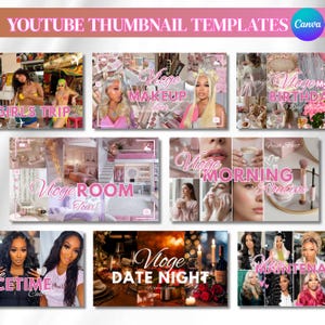 May include: A collection of YouTube thumbnail templates featuring various lifestyle themes. The designs include text overlays such as Girls Trip, Vlog Makeup Look, Vlog Birthday, Vlog Room Tour, Vlog Morning Routine, Vlog Date Night, and Vlog Maintenance.