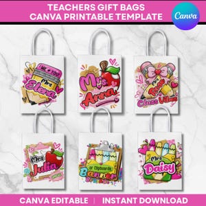 May include: Six white tote bags with teacher-themed designs. Each bag features a different name, such as "Mrs. Elena" or "Mrs. Daisy", along with graphics like pencils, apples, and hearts. The text "TEACHERS GIFT BAGS" is at the top.