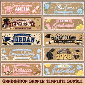 May include: A selection of graduation banner templates with different designs. Each banner includes congratulatory messages, names, and the year 2026. Designs feature graduation caps, scrolls, floral elements, and a teddy bear in a graduation gown. The banners are in shades of brown, pink, and blue.