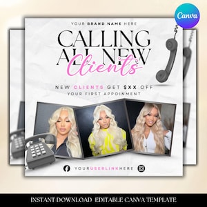 Könnte beinhalten: Werbegrafik mit dem Text "CALLING ALL NEW Clients" in Schwarz und Pink. Das Bild enthält eine Telefongrafik und drei Fotos einer Frau. Der untere Teil des Bildes lautet "INSTANT DOWNLOAD EDITABLE CANVA TEMPLATE".