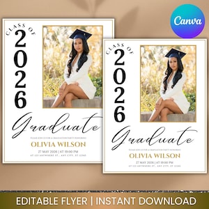 May include: Two graduation announcement flyers with a photo of a graduate in a cap and gown. The flyers have the text "Class of 2026 Graduate" and event details. The Canva logo is in the upper right corner.