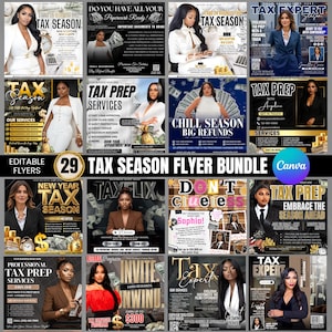 May include: A collection of 29 editable tax season flyers. The flyers feature images of professional women and include text such as "Tax Season," "Tax Prep Services," and "Big Refunds." The flyers are designed for tax preparation businesses.