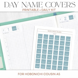 May include: A planner kit with the text "DAY NAME COVERS" and "PRINTABLE • DAILY KIT." The kit includes a teal planner, calendar stickers, and daily inserts. The stickers are light blue with the days of the week. The kit is designed for Hobonichi Cousin A5 planners.