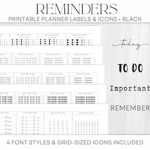 以下が含まれることがあります： REMINDERS、PRINTABLE PLANNER LABELS & ICONS • BLACK、4 FONT STYLES & GRID-SIZED ICONS INCLUDED、today、TO DO、Important、REMEMBERというテキストが記載された、印刷可能な黒いプランナーラベルとアイコンのコレクション。