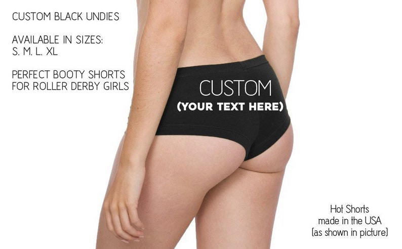 Custom Undies/Booty Shorts/Hot Shorts - Perfect for Derby Girls & Brides - Underwear Made in USA 