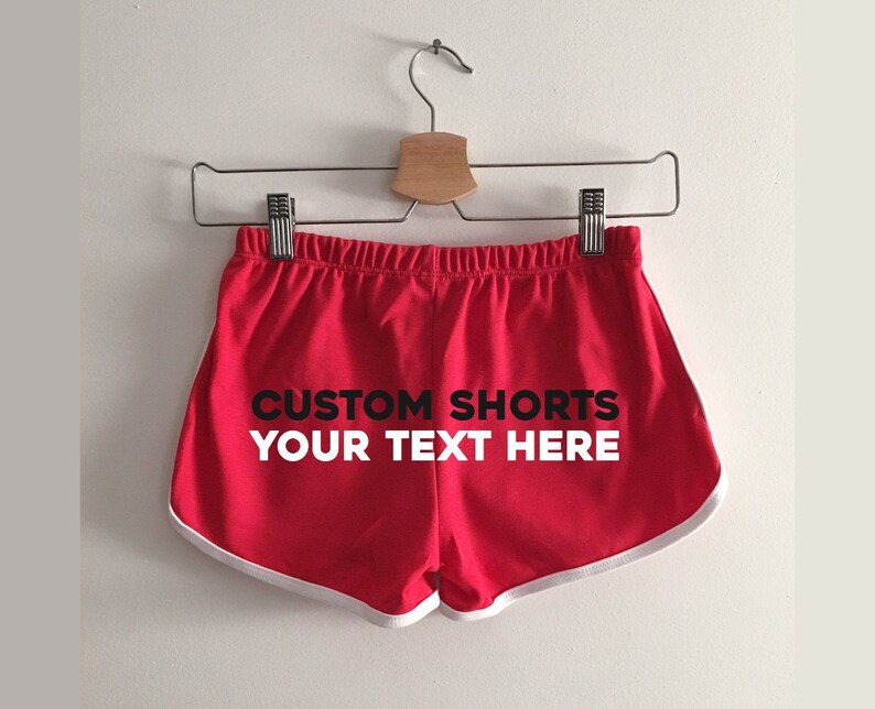 Custom Text Shorts - Choose any phrase\/name, from over 50 text colors, and font, perfect for Roller Derby, the gym or group gifts, USA Made