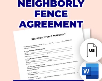 May include: A printable "Neighborly Fence Agreement" document with a light pink background. The document includes fields for property owner information and fence details. Icons for US letter and Word document are also visible.