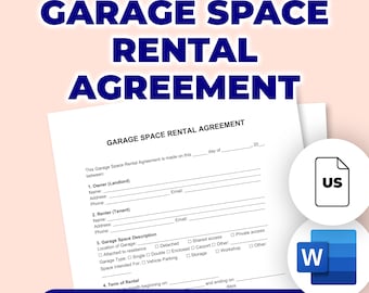 May include: A white Garage Space Rental Agreement form with the text "GARAGE SPACE RENTAL AGREEMENT" in large blue letters. The form includes sections for owner and renter information, garage description, and term of rental. Icons for US and Microsoft Word are also present.