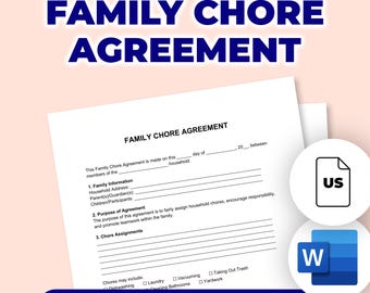 May include: A white Family Chore Agreement document with the title in large blue letters. The document includes sections for family information, purpose of agreement, and chore assignments. The text "Editable & Printable" is at the bottom.