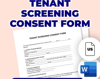 Könnte beinhalten: Ein weißes Tenant Screening Consent Form mit dem Titel in großem, dunkelblauem Text. Das Formular enthält Felder für Vermieter- und Mieterinformationen, mit Symbolen für US und Microsoft Word. Die Worte "Editable & Printable" stehen unten.