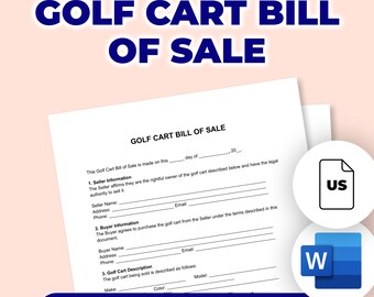 May include: A white Golf Cart Bill of Sale document with the title in large, dark blue letters. The document includes sections for seller and buyer information, and a golf cart description. The words "EDITABLE & PRINTABLE" are at the bottom.