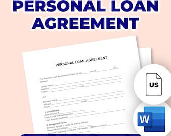 May include: A white document titled "PERSONAL LOAN AGREEMENT" with fillable fields for lender and borrower information. The document includes sections for loan details and repayment terms. The words "EDITABLE & PRINTABLE" are at the bottom.