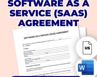 May include: A white Software as a Service (SaaS) Agreement document with the title in large blue text. The document includes sections for parties and services, with the words "Editable & Printable" at the bottom. Icons for US and Word are in the corner.