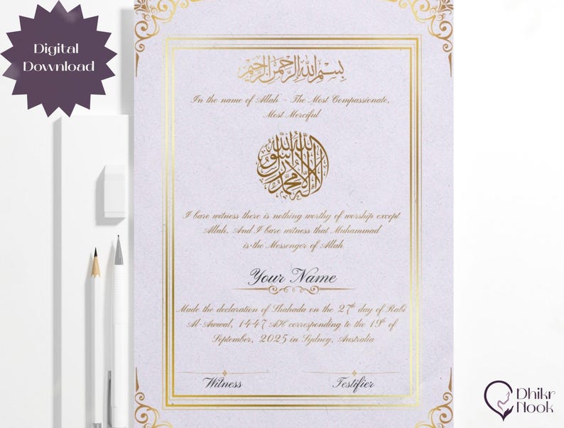 May include: A digital download certificate with gold calligraphy and ornate borders. The text includes religious phrases in Arabic and English, along with spaces for a name, date, and witness signatures. A purple starburst graphic reads "Digital Download".