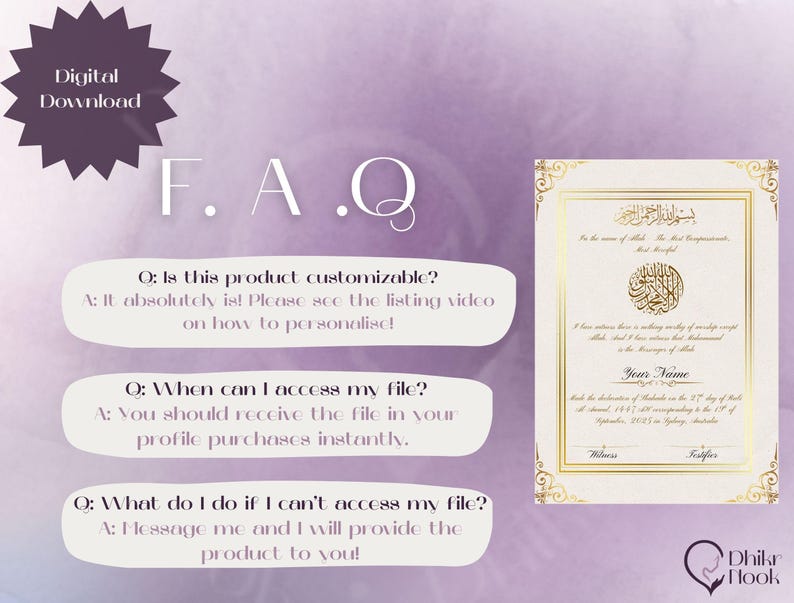 May include: Digital download featuring an FAQ section and a decorative certificate with Arabic calligraphy and gold accents. The certificate includes space for a name and the date.