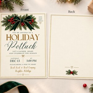 May include: A holiday potluck invitation card featuring a dark green velvet bow, pine branches, and red berries. The front displays gold and black text reading "Holiday Potluck" with event details, while the back is blank with a small pine accent.