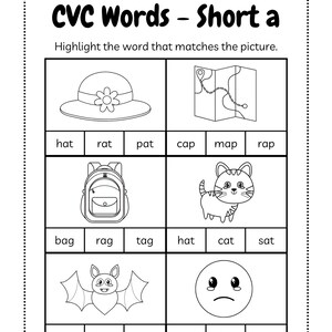 May include: Black and white worksheet titled "CVC Words - Short a". The worksheet includes images of a hat, map, backpack, cat, bat, and sad face. Below each image are three words to choose from.