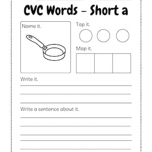 May include: A black and white worksheet for learning CVC words. The worksheet includes sections for naming, tapping, and mapping words, along with space to write the word and a sentence. The title "CVC Words - Short a" is displayed at the top.